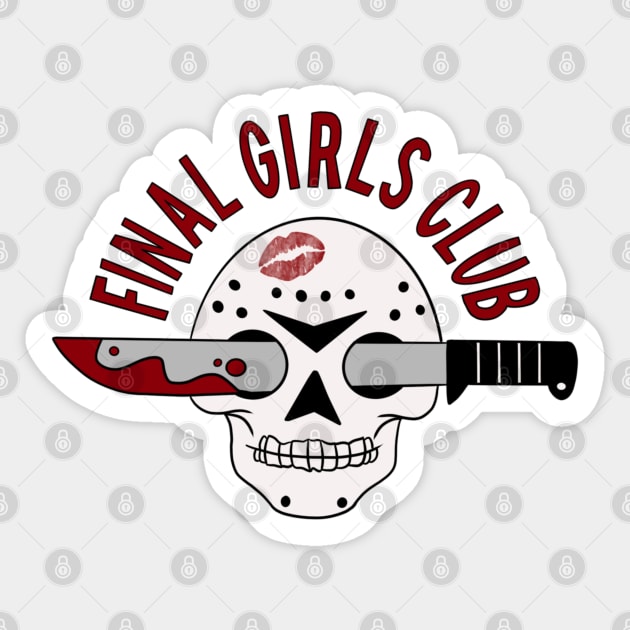 Final Girls Club Sticker by RiotEarp